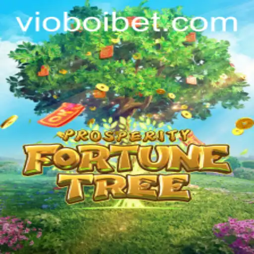Descubra o Universo Fascinante de ProsperityFortuneTree na Plataforma VioBoi.COM